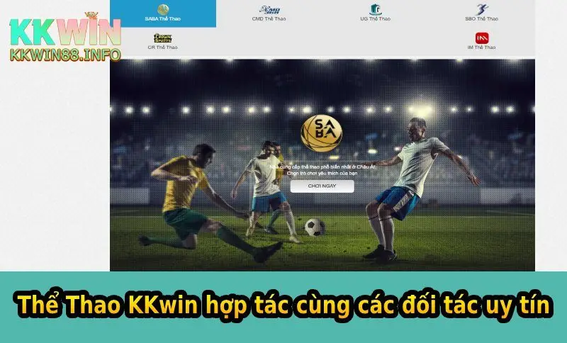 Thể Thao KKwin hợp tác cùng các đối tác uy tín