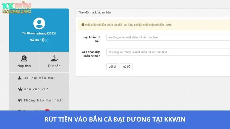 Rút tiền trong tài khoản chơi bắn cá tại KKwin