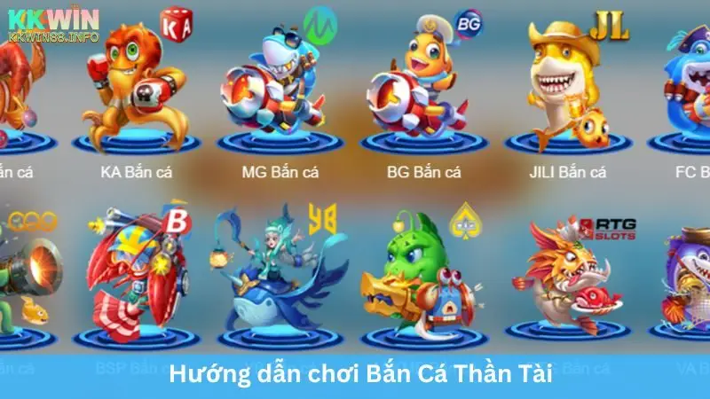 Hướng dẫn chơi Bắn Cá Thần Tài