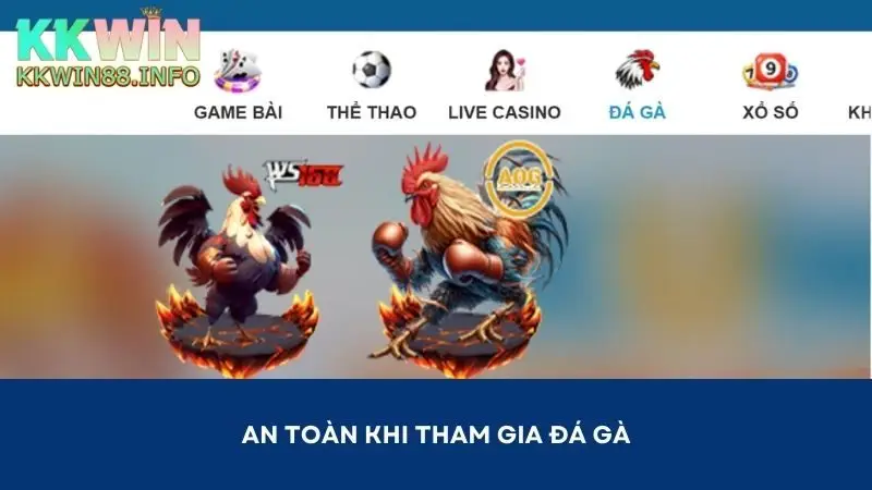 Cá cược đá gà an toàn tại nhà cái uy tín