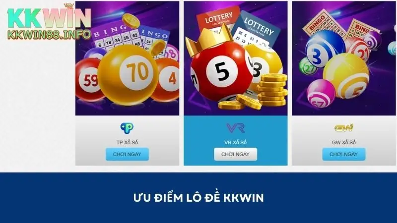 Lô đề Kkwin hội tụ nhiều ưu điểm nổi bật