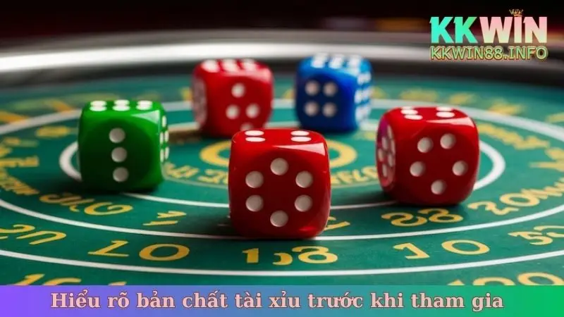 Hiểu rõ bản chất tài xỉu trước khi tham gia